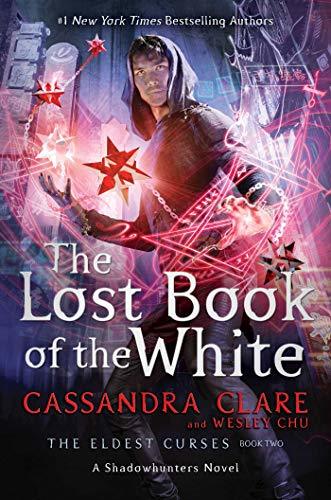 Amazon.com: The Lost Book of the White (The Eldest Curses 2) eBook: Clare, Cassandra, Chu, Wesley: Kindle Store
