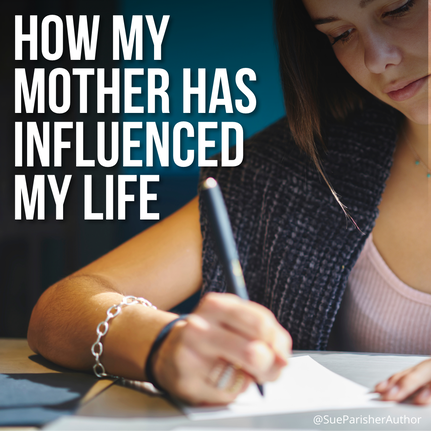 How my mother has influenced my life (How domestic abuse affects victims and families)
