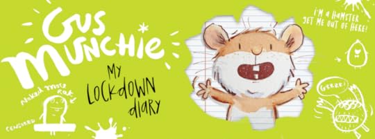 Gus Munchie: My Lockdown Diary | Illustration © 2020 Tim Warnes
