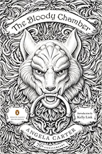 The Bloody Chamber by Angela Carter