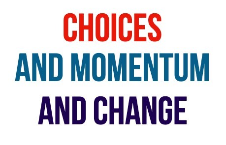 Choices