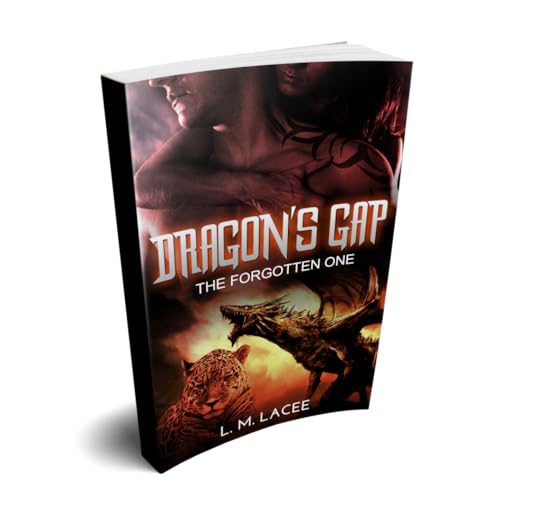 Dragon's Gap: THE FORGOTTEN ONE