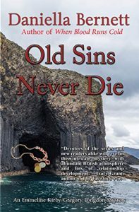 Old Sins Never Die by Daniella Bernett