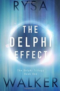 The Delphi Effect by Rysa Walker