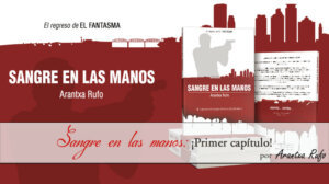 Sangre en las manos. Primer capítulo