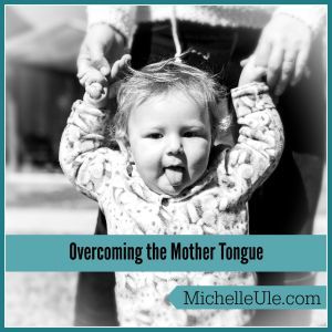 mother tongue, toddler sticking out tongue