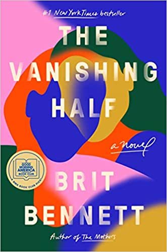 The Vanishing Half: A Novel: Bennett, Brit: 9780525536291: Amazon.com: Books