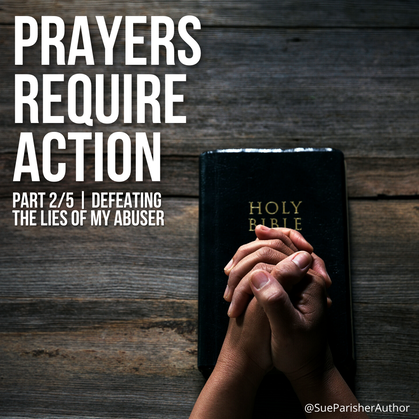 Faith After Abuse: Prayers Require Action