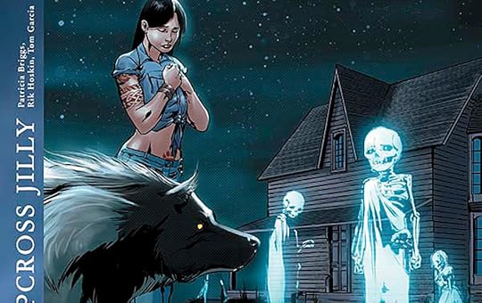 Patricia Brigg's Mercy Thompson: Hopcross Jilly #3 Review | Unleash The Fanboy