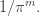 1/\pi^m.