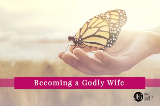 Becoming a Godly Wife