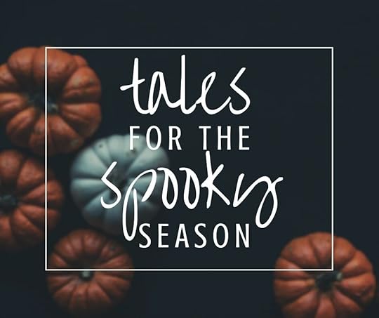 tales for the spooky season.jpg