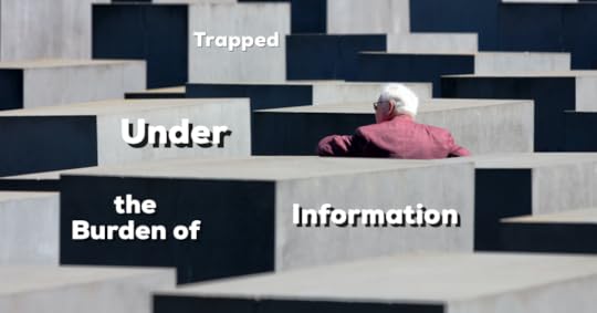Burden of Information<br />