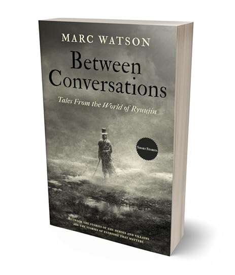 Between Conversations by Marc Watson