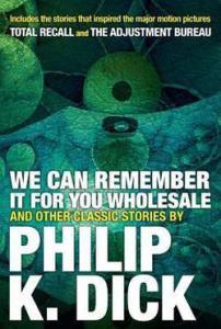 Classic Stories by Phil K. Dick