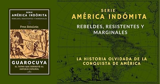 America Indomita, rebeldes, resistentes y marginales, Fran Zabaleta
