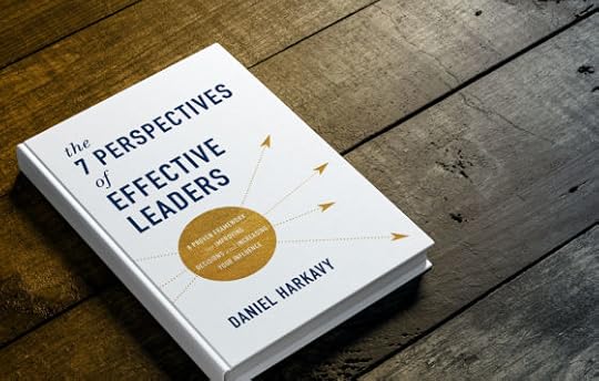Review of The 7 Perspectives of Effective Leaders by Daniel Harkavy