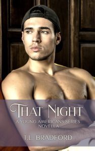 That Night by TL Bradford