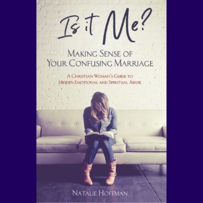 IsItMe 400x400 - Is It Me? Making Sense of Your Confusing Marriage