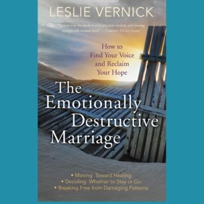 EmotionallyDestructiveMarriage 400x400 - The Emotionally Destructive Marriage