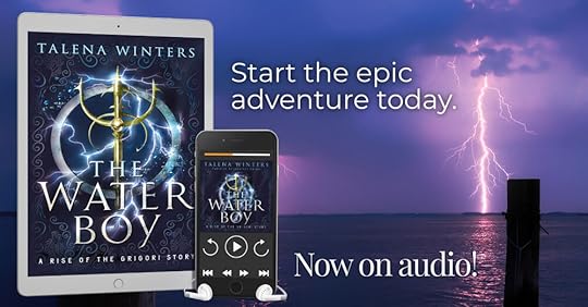 The Waterboy by Talena Winters, now on audio. A standalone prequel in the Rise of the Grigori series.