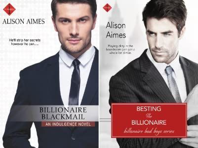 Billionaire Blackmail (Billionaire Bad Boys Book 1) - Kindle edition by Aimes, Alison. Contemporary Romance Kindle eBooks @ Amazon.com.