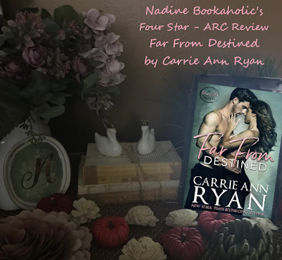 far from destined by carrie ann ryan