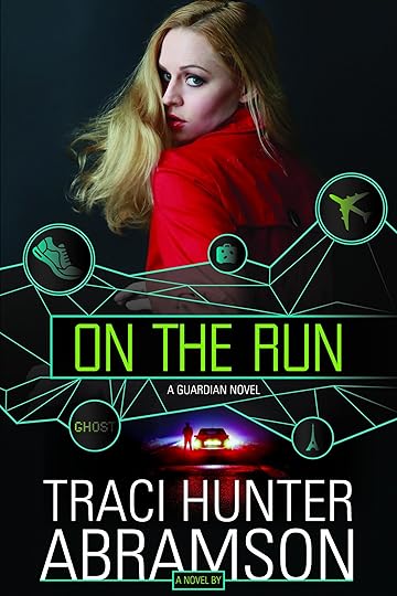 On the Run by Traci Hunter Abramson