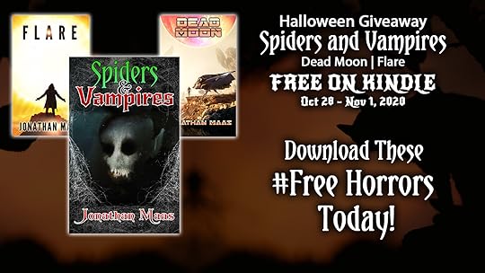 Promo for Halloween giveaway of Spiders and Vampires, Dead Moon and Flare