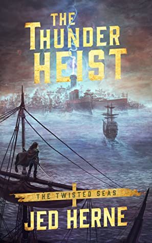 The Thunder Heist