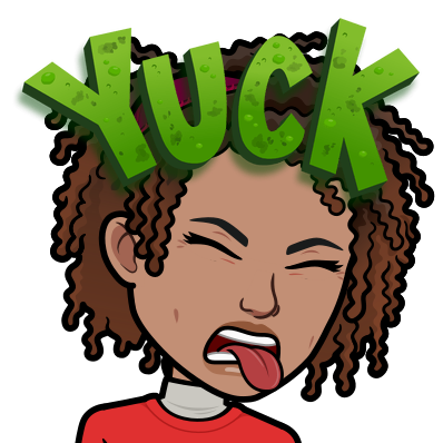 yuck