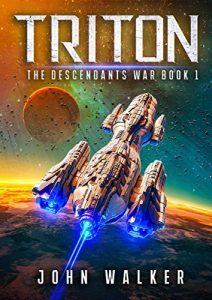 Triton: The Descendants War by John Walker