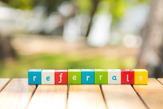 Go from Relationships to Referrals