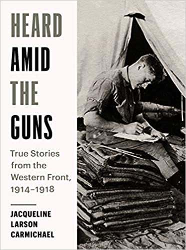 Heard Amid the Guns, by Jaqueline Carmichael