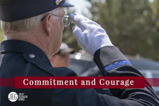 Commitment and Courage