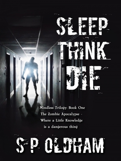 Sleep, Think, Die Book Cover