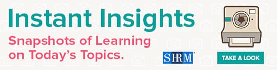 Instant Insights from SHRM ad for snapshots of learning