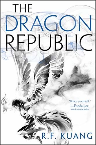 The Dragon Republic (The Poppy War Book 2) by [R. F. Kuang]