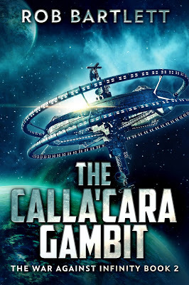 cover of The Calla’cara Gambit by Rob Bartlett