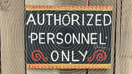 sign authorized personnel only during COVID-19