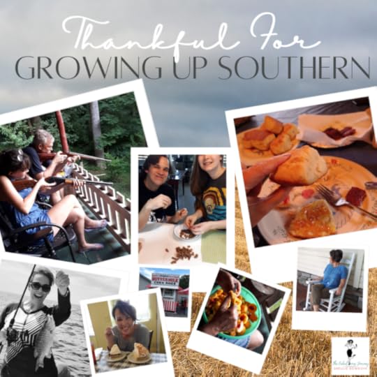 Growing Up Southern - 10 Thankful Days
