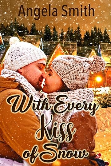 With Every Kiss of Snow, a holiday romance