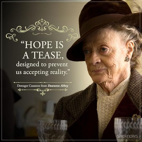 Relive Downton Abbey With These 39 Amazing Dowager Countess Quotes – SheKnows | Downton abbey quotes, Dowager countess, Downton abbey