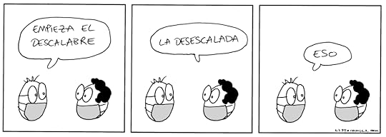 Tira cómica sobre la desescalada.