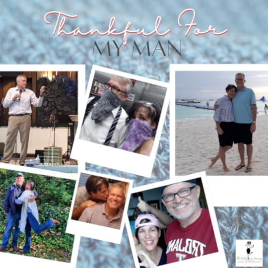 My Man - 10 Thankful Days, Happy Thanksgiving