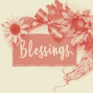 Thanksgiving Blessings