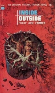 Inside Outside by Philip Jose Farmer