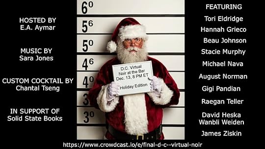 Thriller author August Norman will join ten other authors for Noir at the Bar DC, Sunday, December 13, 2020 at 8 PM ET/5 PM PT
