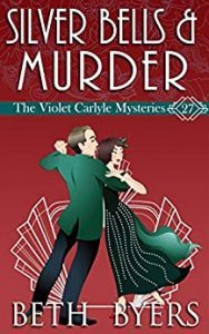 Silver Bells and Murder by Beth Byers