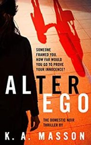 Alter Ego by K.A. Masson